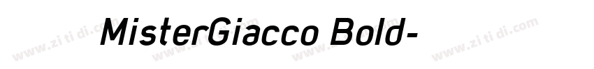 字体 MisterGiacco Bold字体转换
